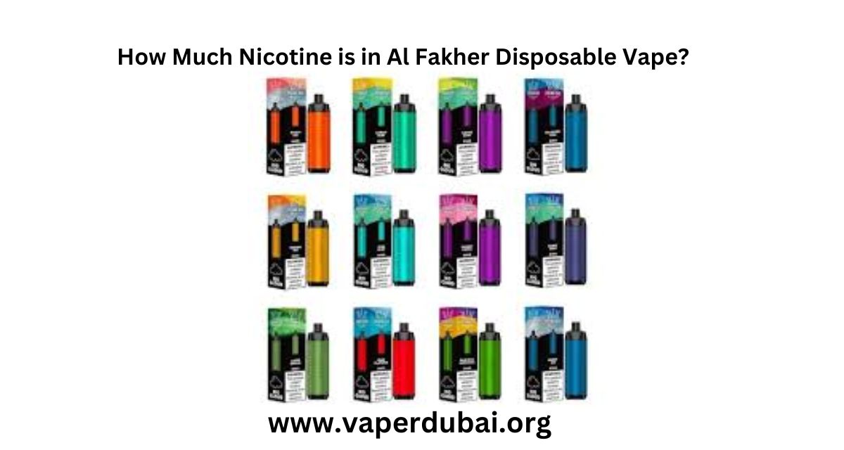 How Much Nicotine is in Al Fakher Disposable Vape