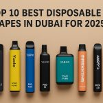 Top 10 Best Disposable Vapes in Dubai for 2025