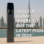 Where to Buy Juul2 Pods in Dubai 2025